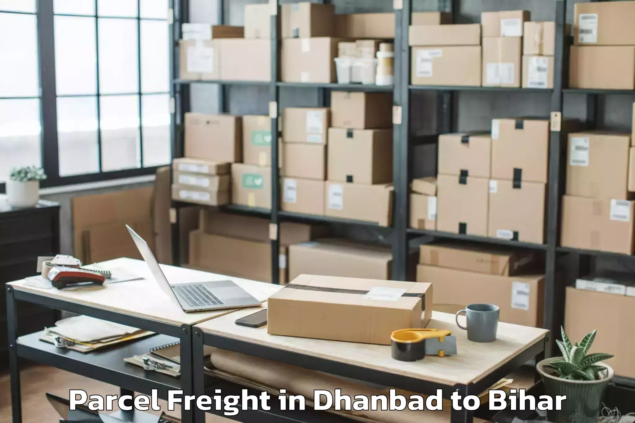 Easy Dhanbad to Naugachhia Parcel Freight Booking